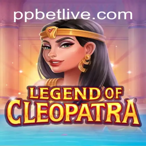 Exploring the Enigmatic World of 'LegendOfCleopatra' and the 'PP BET' Experience