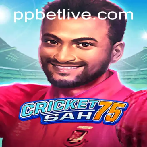 Discover the Exciting World of CricketSah75: A Comprehensive Guide to PP BET