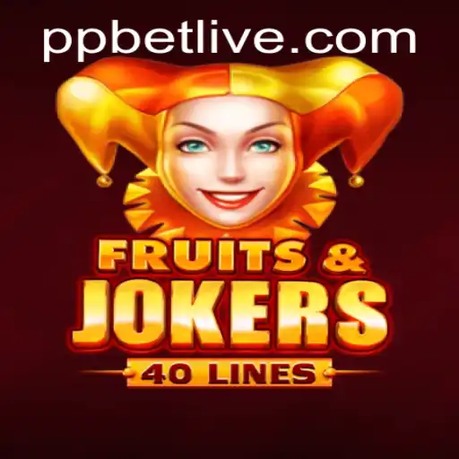 Exploring the Exciting World of FruitsAndJokers40 by PP BET