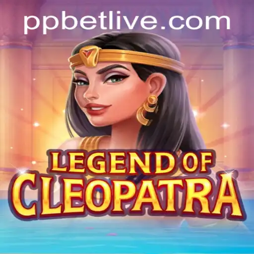 Exploring the Enigmatic World of 'LegendOfCleopatra' and the 'PP BET' Experience